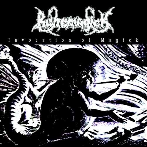 Runemagick - Invocation of Magick